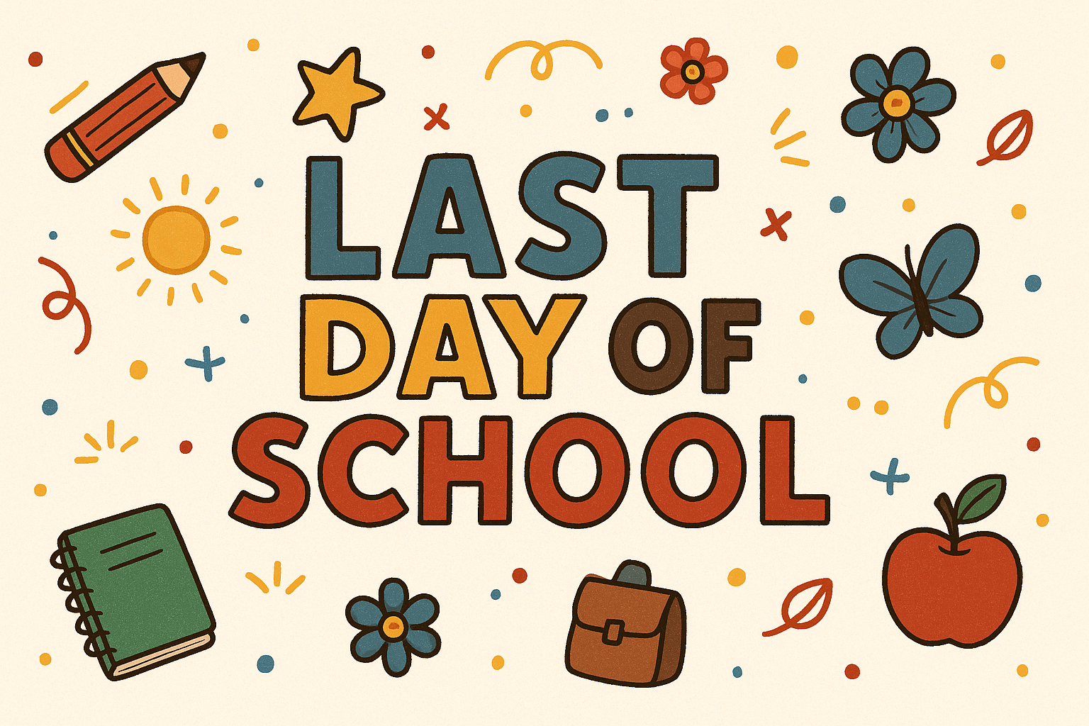 last day of school clipart chalkboard design with bold colorful letters, stars, flowers, a butterfly, and a notebook in a playful school clipart style